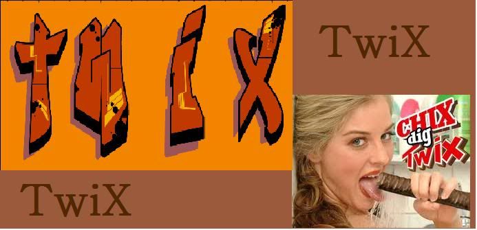 [Image: Twix.jpg]