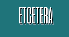 Etc. Etc.