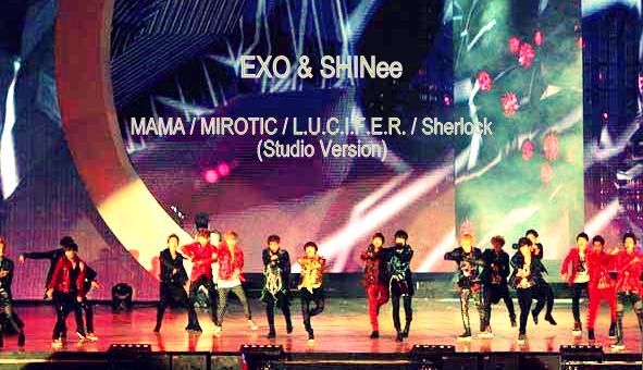 (Descargar/MP3) EXO & SHINee - Mama / Mirotic / L.U.C.I.F.E.R. / Sherlock (Studio Version)