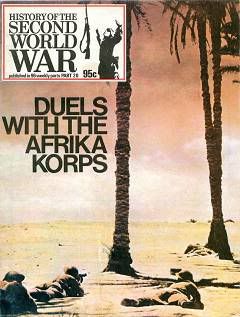 Duels With The Afika Korps [History of the Second World War №20]
