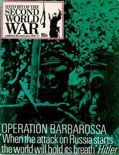 Operation Barbarossa [History of the Second World War №21]