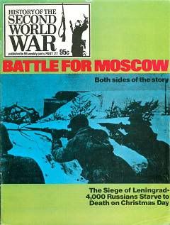 Battle for Moscow [History of the Second World War №27]
