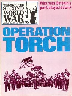 Operation Torch [History of the Second World War №41]
