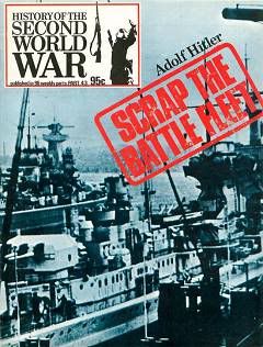 Scrap the Battle Fleet [History of the Second World War №43]