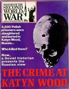 The Crime at Katyn Wood [History of the Second World War №45]