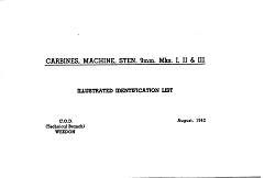 Carbines, Machine, Sten, 9mm. Mks I, II, & III Identification List